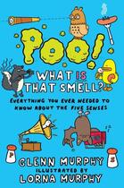 Couverture du livre « Poo! What IS That Smell? » de Murphy Lorna aux éditions Pan Macmillan