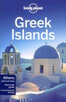 Couverture du livre « Greek Islands (7e édition) » de Miller Korina aux éditions Lonely Planet France