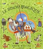 Couverture du livre « Le bisou magique » de Melling -D aux éditions Larousse
