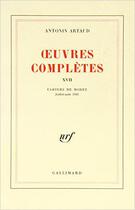 Couverture du livre « Oeuvres completes - vol17 » de Antonin Artaud aux éditions Gallimard