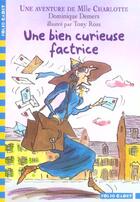 Couverture du livre « Mlle Charlotte Tome 3 : une bien curieuse factrice » de Dominique Demers et Tony Ross aux éditions Gallimard-jeunesse