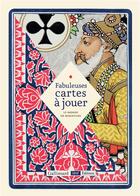 Couverture du livre « Fabuleuses cartes à jouer ; le monde en miniature » de  aux éditions Gallimard