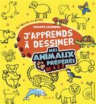 Couverture du livre « J'apprends à dessiner : mes animaux préférés de A à Z » de Philippe Legendre aux éditions Fleurus