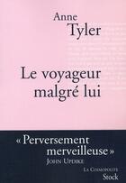 Couverture du livre « Le voyageur malgré lui » de Tyler-A aux éditions Stock