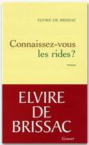 Couverture du livre « Connaissez-vous les rides? » de Elvire De Brissac aux éditions Grasset