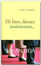 Couverture du livre « Eh bien, dansez maintenant... » de Marc Lambron aux éditions Grasset