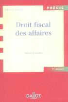 Couverture du livre « Droit Fiscal Des Affaires (5e Edition) » de Patrick Serlooten aux éditions Dalloz
