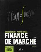 Couverture du livre « Finance de marché (2e édition) » de Patrice Poncet et Roland Portrait aux éditions Dalloz