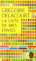 Couverture du livre « La liste de mes envies » de Gregoire Delacourt aux éditions Le Livre De Poche