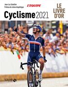 Couverture du livre « Cyclisme : le livre d'or (édition 2021) » de Gatellier aux éditions Solar