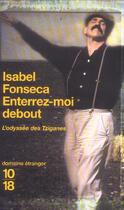 Couverture du livre « Enterrez-moi debout » de Isabel Fonseca aux éditions 10/18