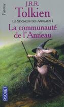 Couverture du livre « Le Seigneur des Anneaux Tome 1 : la communauté de l'anneau » de J.R.R. Tolkien aux éditions Pocket