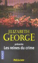 Couverture du livre « Les reines du crime » de Elizabeth George aux éditions Pocket