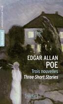 Couverture du livre « Trois nouvelles ; three short stories » de Edgar Allan Poe aux éditions Langues Pour Tous