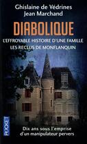 Couverture du livre « Diabolique » de Ghislaine De Vedrines et Jean Marchand aux éditions Pocket