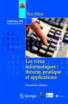 Couverture du livre « IRIS : les virus informatiques ; théorie, pratique et applications » de Eric Filiol aux éditions Springer