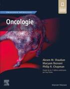 Couverture du livre « Imagerie médicale : oncologie » de Akram M. Shaaban aux éditions Elsevier-masson