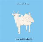 Couverture du livre « Une petite chèvre » de Natacha De La Canopee aux éditions Books On Demand