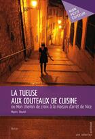 Couverture du livre « La tueuse aux couteaux de cuisine » de Myoss Bound aux éditions Publibook