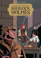 Couverture du livre « Les archives secrètes de Sherlock Holmes Tome 2 : le club de la mort » de Philippe Chanoinat et Frederic Marniquet aux éditions Glenat