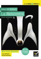 Couverture du livre « La rencontre » de Allan W. Eckert aux éditions Hatier