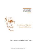 Couverture du livre « La revue des lettres modernes - la memoire et le present. actualite de julien gr - la memoire et le » de  aux éditions Classiques Garnier