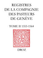 Couverture du livre « Registres de la compagnie des pasteurs de geneve au temps de calvin » de  aux éditions Librairie Droz