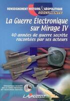 Couverture du livre « La guerre électronique sur Mirage IV » de  aux éditions Lavauzelle