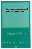 Couverture du livre « Management de la qualite (le) » de Chevallier R aux éditions Pu De Grenoble
