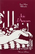 Couverture du livre « Joie d'amours » de Villefranche A-M. aux éditions Mercure De France