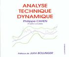 Couverture du livre « Analyse Technique Dynamique » de Philippe Cahen aux éditions Economica