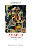Couverture du livre « Amadeo » de Mario Claudio aux éditions La Difference