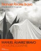 Couverture du livre « Manuel Alvarez Bravo ; l'impalpable et l'imaginaire » de Paul-Henri Giraud aux éditions La Martiniere