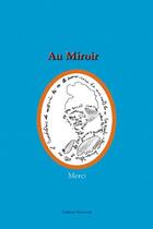 Couverture du livre « Au miroir » de  aux éditions Benevent