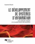 Couverture du livre « Développement de systèmes d'information » de Suzanne Rivard aux éditions Presses De L'universite Du Quebec