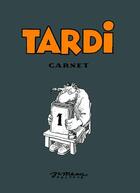 Couverture du livre « Carnet t.1 » de Tardi aux éditions Jc Menu