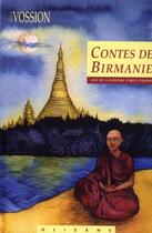 Couverture du livre « Contes de Birmanie » de Louis Vossion et Amelie Strobino aux éditions Olizane