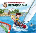 Couverture du livre « Les voyages d'Oscar et Margaux t.12 ; Oscar et Margaux en Bretagne sud » de  aux éditions Calligram