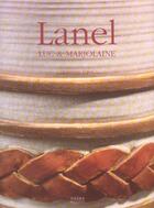 Couverture du livre « Lanel luc et marjolaine » de Dominique Forest aux éditions Norma
