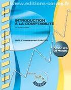 Couverture du livre « Introduction a la comptabilite corrige. pochette. ue 9 du dcg. cas pratiques » de Agnes Lieutier aux éditions Corroy