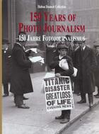 Couverture du livre « Cent Cinquante Ans De Photo Journalisme T.1 » de Nick Yapp aux éditions Konemann