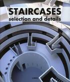 Couverture du livre « Staircases ; selection and details » de Pilar Chueca aux éditions Links