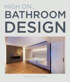 Couverture du livre « Bathroom design » de Ralph Daab aux éditions Loft Publications