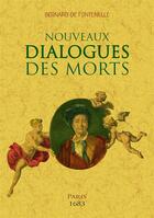 Couverture du livre « Nouveaux dialogues des morts » de Bernard De Fontenelle aux éditions Maxtor