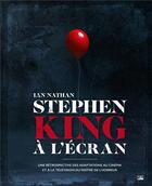 Couverture du livre « Stephen King à l'écran » de Ian Nathan aux éditions Bragelonne