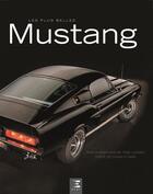Couverture du livre « Les plus belles Mustang » de Tom Loeser et Donald Farr aux éditions Etai