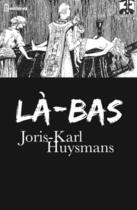Couverture du livre « Là-bas » de Joris Karl Huysmans aux éditions 