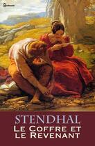 Couverture du livre « Le Coffre et le Revenant » de Stendhal aux éditions 