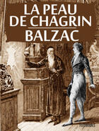 Couverture du livre « La Peau de chagrin » de Honoré De Balzac aux éditions 