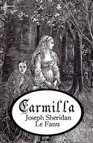 Couverture du livre « Carmilla » de Joseph Sheridan Le Fanu aux éditions 